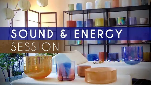 Sound & Energy Session